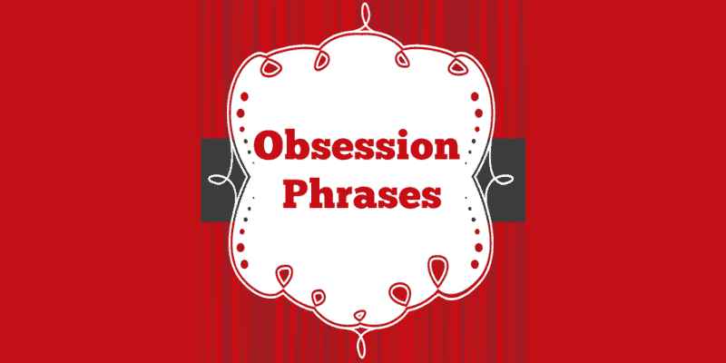 Obsession Phrases Review